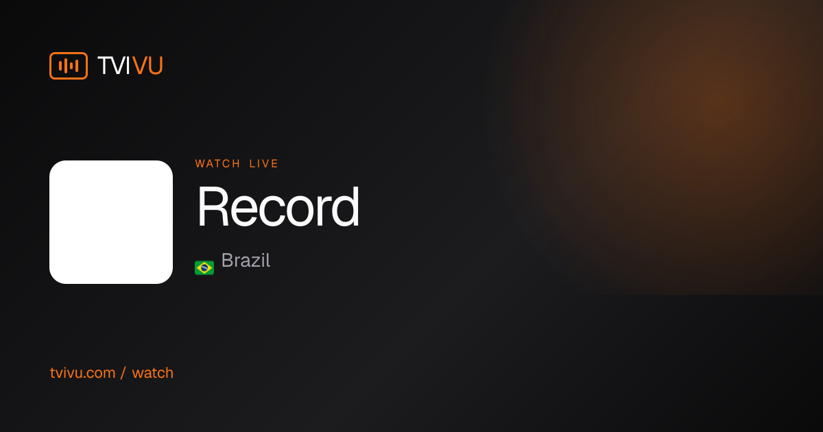 Record Live · Brazilian General TV · Tvivu